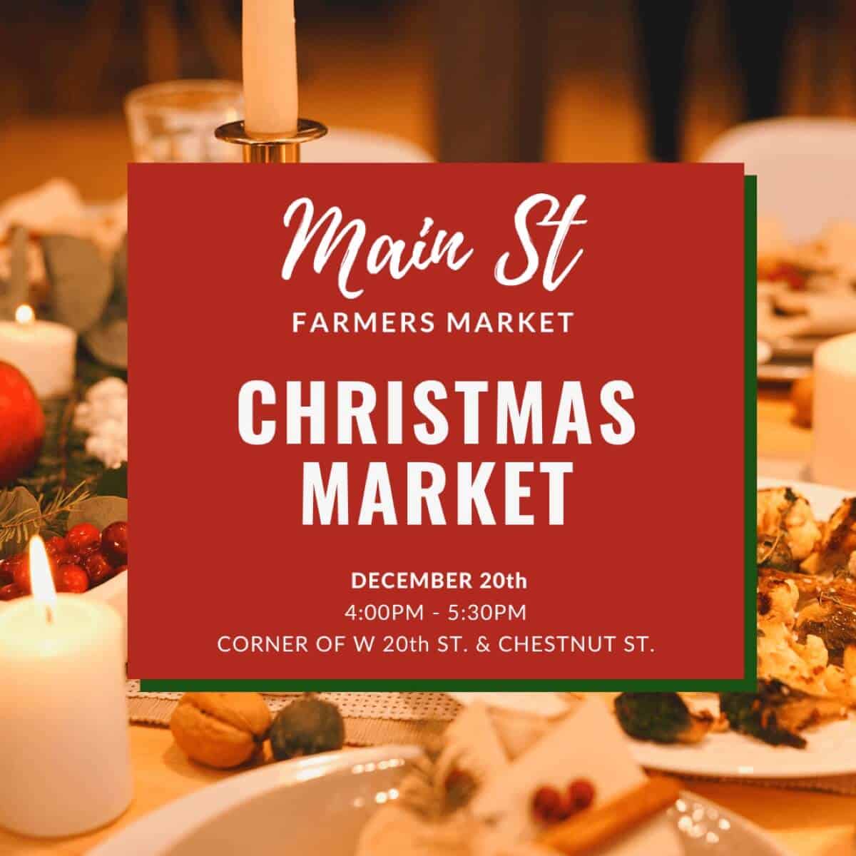 Christmas Market Main Street Farmers Market